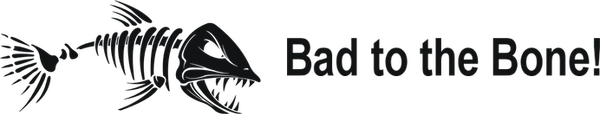 Bad to the Bone